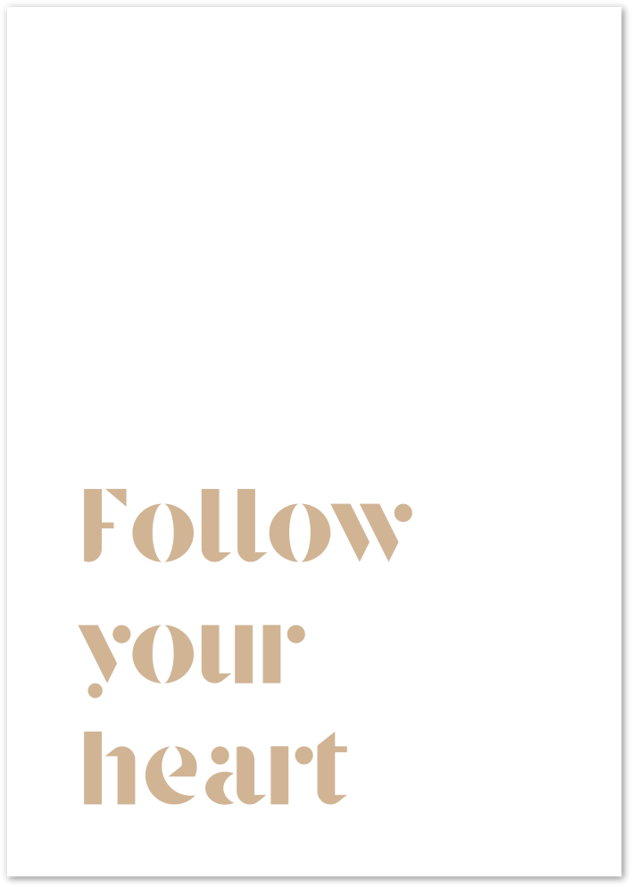 Posterux© | Follow Your Heart – Minimalist Typography Poster
