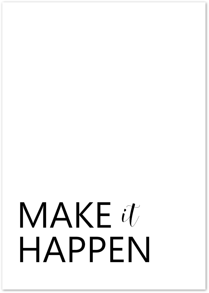 Posterux© | Make It Happen – Motivational Typography Poster