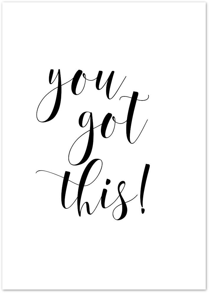 Posterux© | You Got This – Motivational Typography Poster