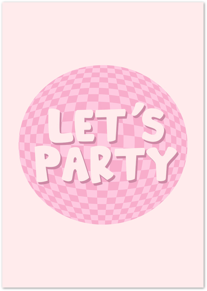 Posterux© | Let’s Party Poster – Pink Disco Ball Vibes