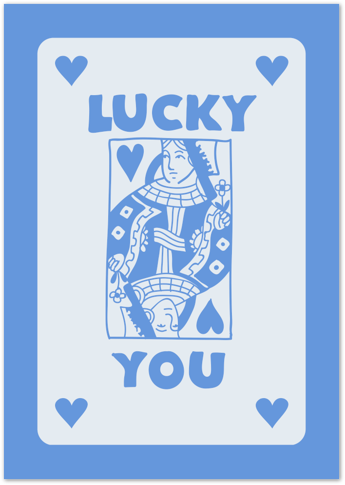 Posterux© | Lucky You Poster – Retro Pop Playing Card Art