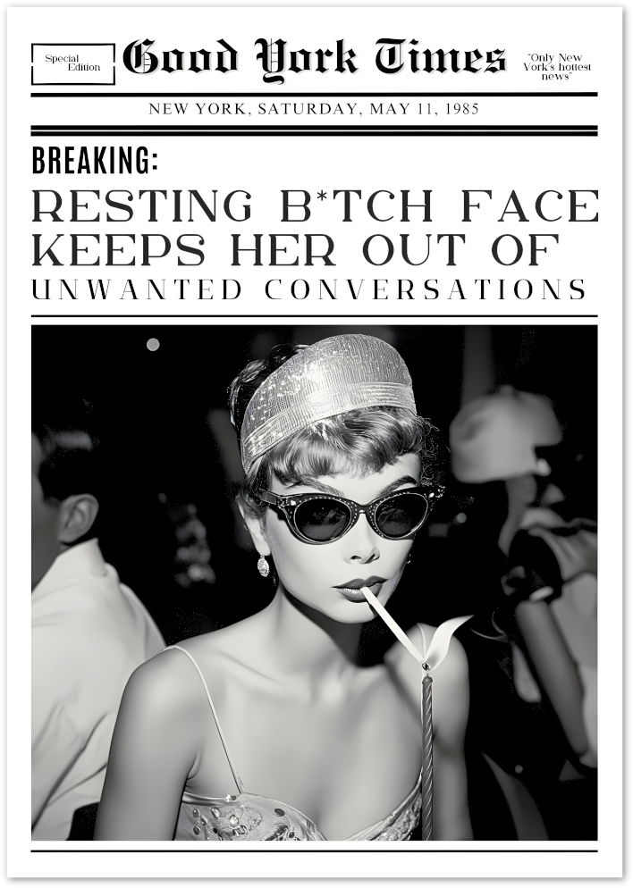 Posterux© | Resting Glam Face Poster – Sassy Vintage Fashion News Print
