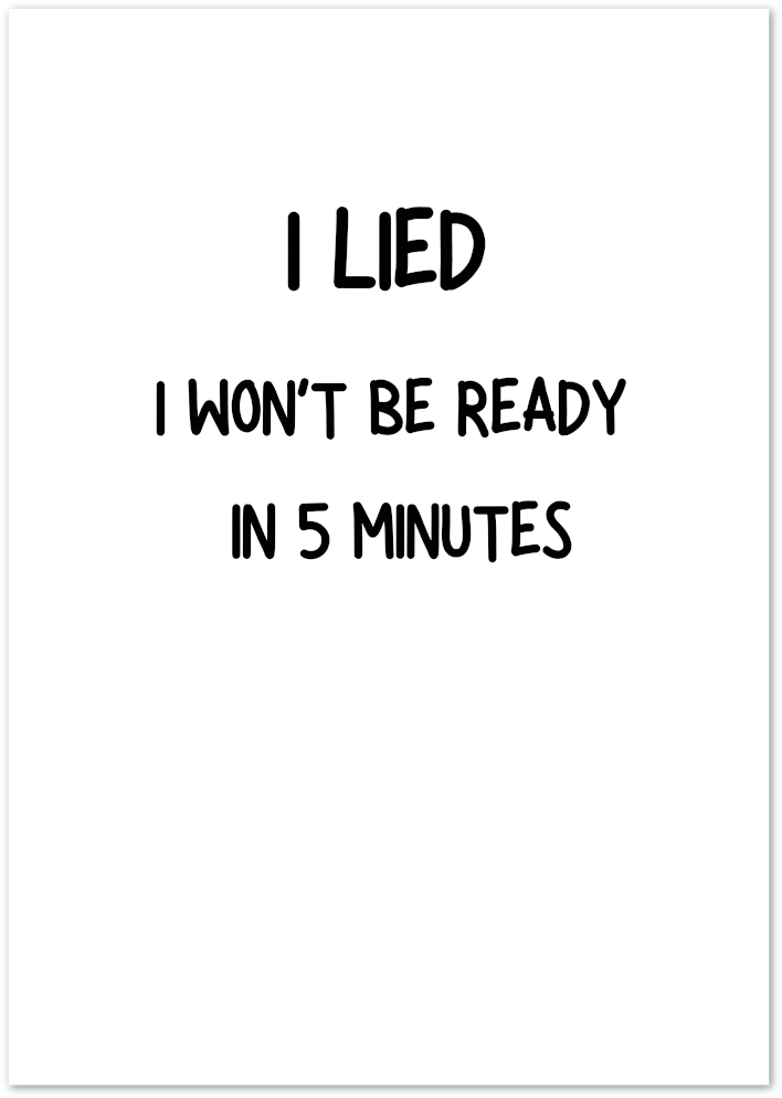 Posterux© | I Lied (Bold Font) Poster – Minimalist Funny Quote Art