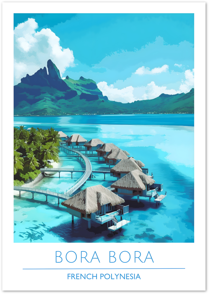 Posterux© | Bora Bora Poster – Tropical Paradise Overwater Bungalows