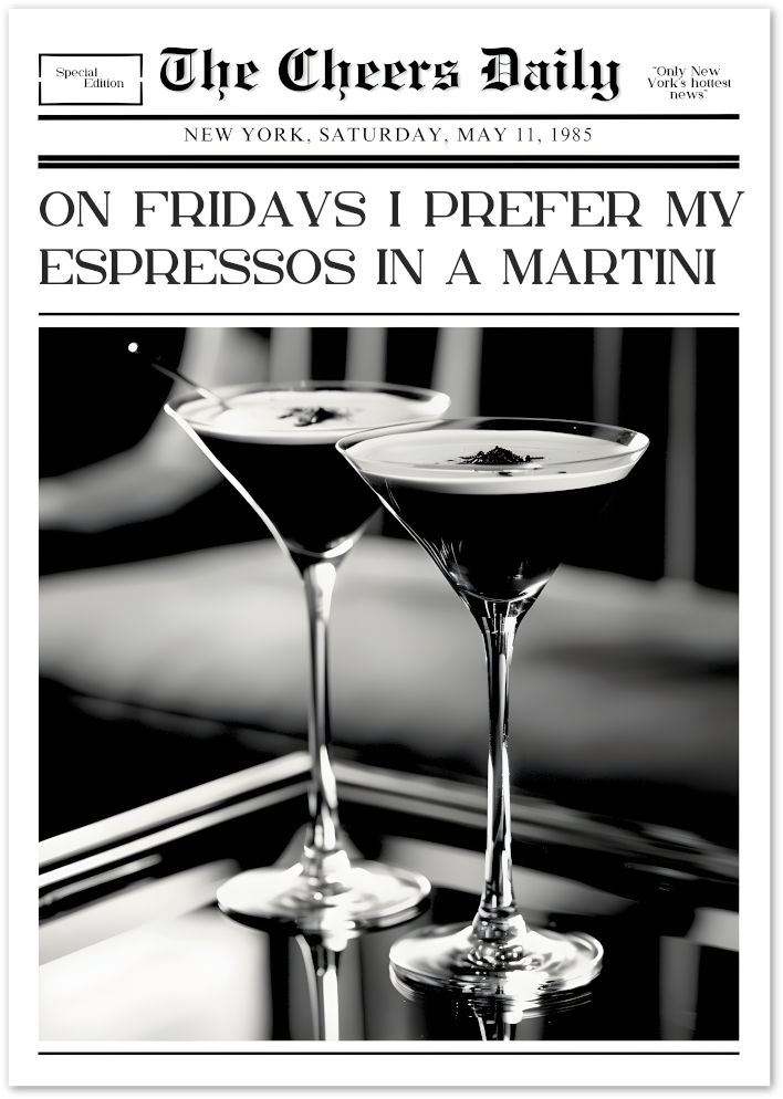 Posterux© | Espresso Martini Friday Poster – Vintage Newspaper Quote