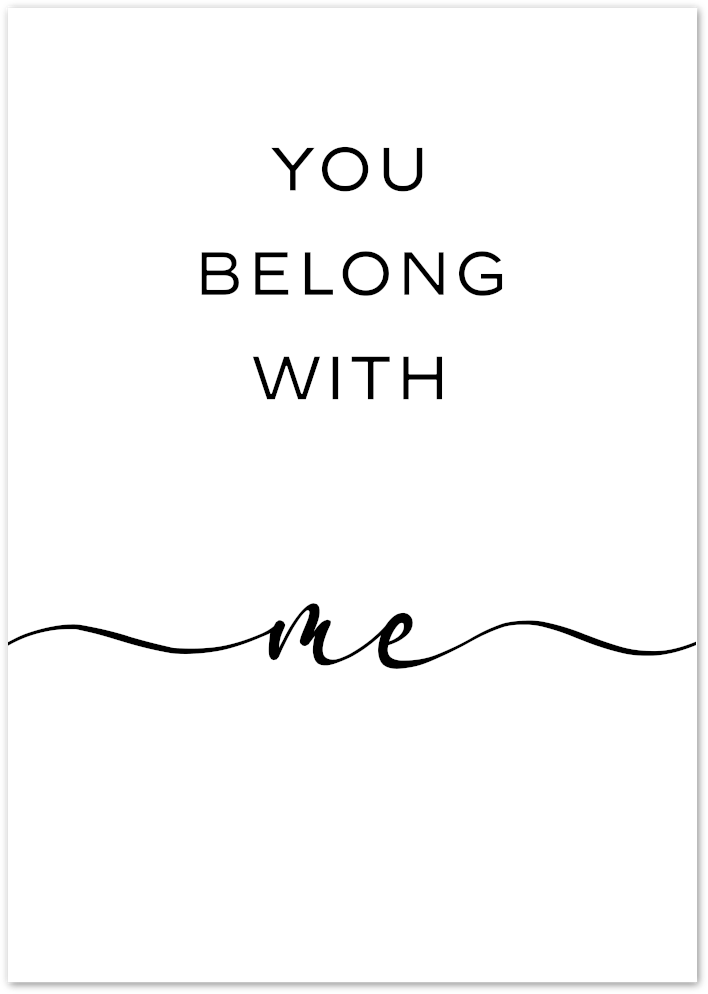 Posterux© | You Belong with Me – Romantic Handwritten Typography Poster