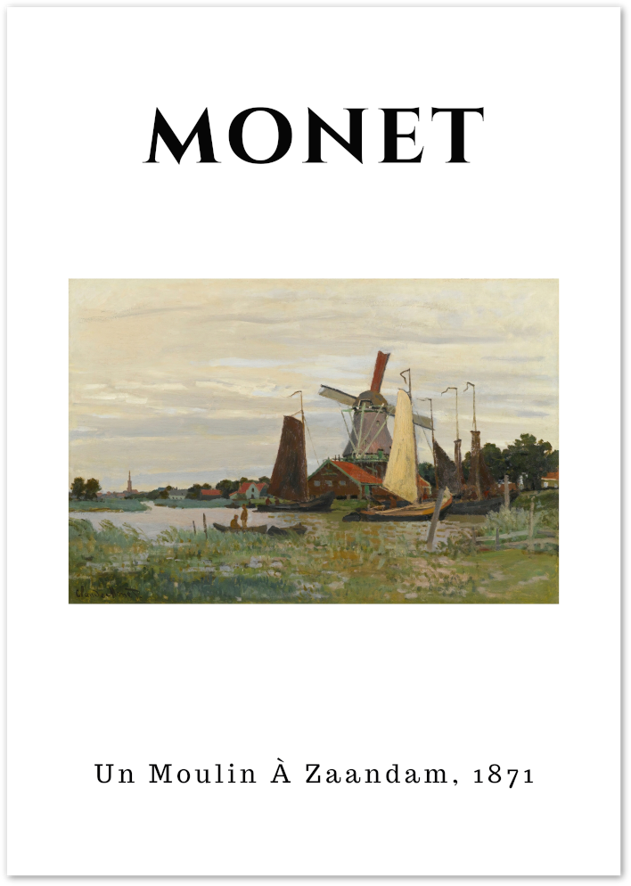 Posterux© | Un Moulin À Zaandam Poster – Monet Dutch Windmill Art