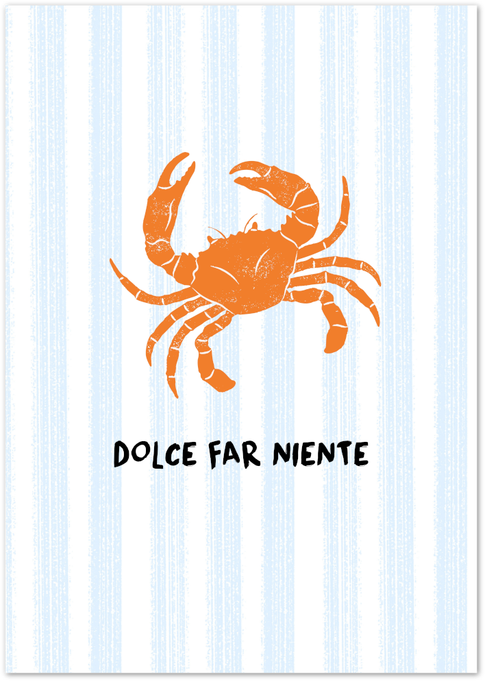 Posterux© | Dolce Far Niente Poster – Coastal Crab Quote