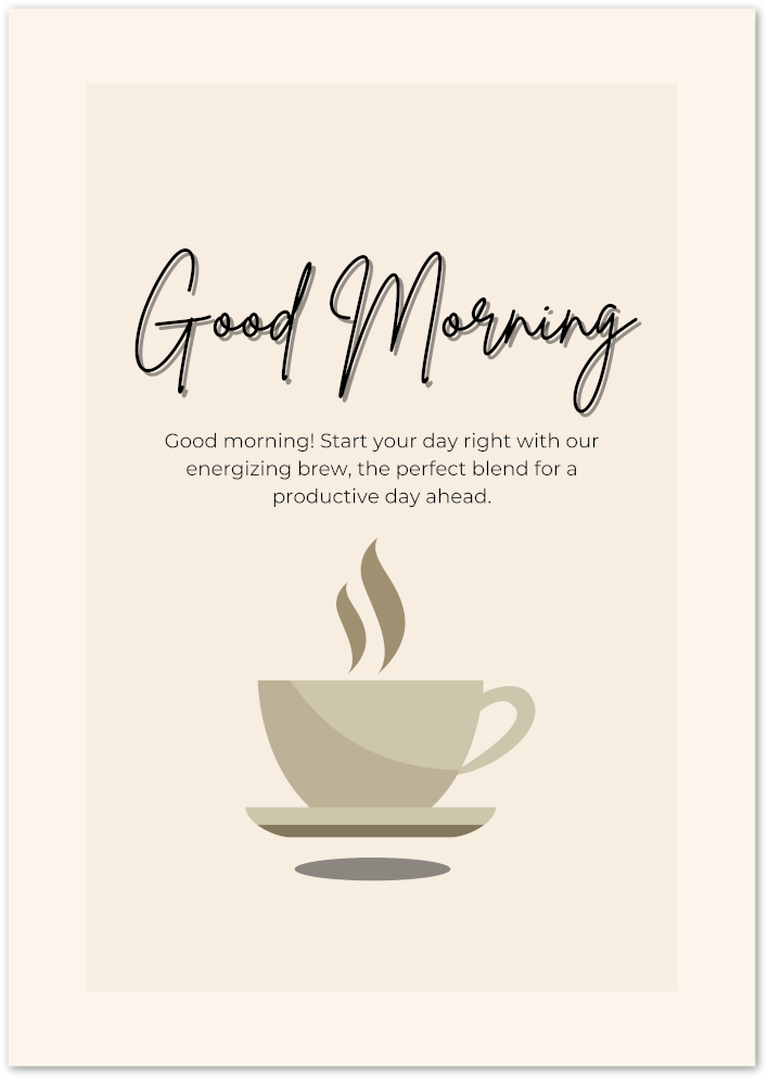 Posterux© | Good Morning Poster – Neutral Coffee Print